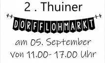 2. Thuiner Dorfflohmarkt am 05.09.2021
